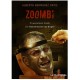 Zoombi: El Apocalipsis Zombi Con Denominacion De Origen