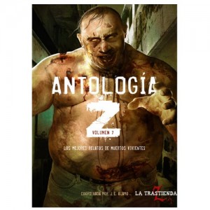 Antología Z 07 - Los Mejores Relatos De Muertos Vivientes